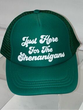 Women’s Green Trucker Hat with "Just Here For The Shenanigans"